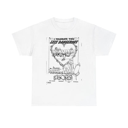 I TOLERATE YOU LESS DANGEROUS POP-UP